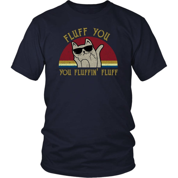 Fluff You, You Fluffin' Fluff! (Retro)