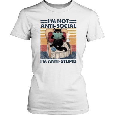 I'm Not Anti-Social, I'm Anti-Stupid!