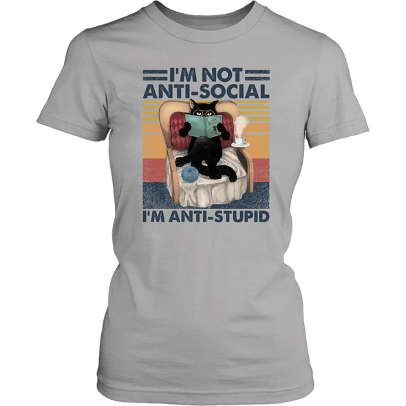 I'm Not Anti-Social, I'm Anti-Stupid!